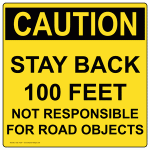stay-back-100-feet-sign-OCE-14287_300.gif