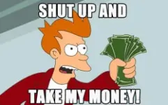 Shut-up-and-take-my-money-628.webp Shut-up-and-take-my-money-628.webp
